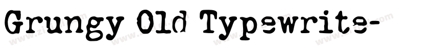 Grungy Old Typewrite字体转换